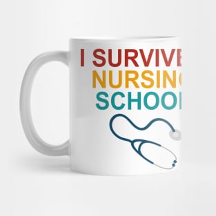 I Survived Nursing School Mug